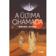 A última Chamada