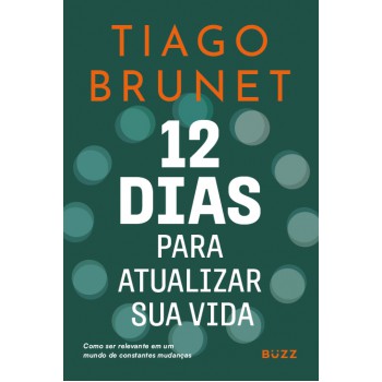 12 Dias Para Atualizar Sua Vida
