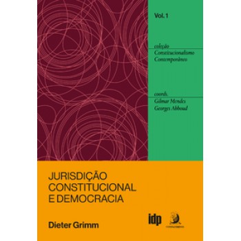 JURISDIÇÃO CONSTITUCIONAL E DEMOCRACIA: ENSAIOS ESCOLHIDOS