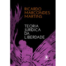 TEORIA JURÍDICA DA LIBERDADE