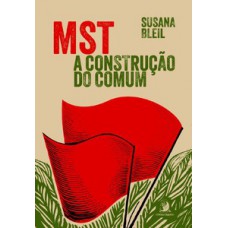 Mst: A Construção Do Comum