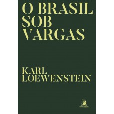 O Brasil Sob Vargas