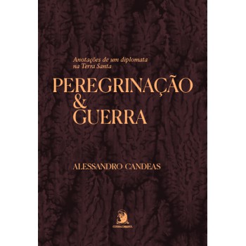 Peregrinação E Guerra