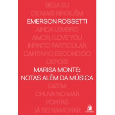 Marisa Monte: Notas Além Da Música