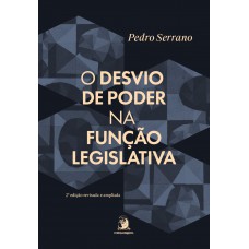 O Desvio De Poder Na Função Legislativa