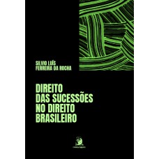 Direito Das Sucessões No Direito Brasileiro