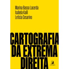 Cartografia Da Extrema Direita