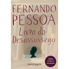 Livro Do Desassossego (edição Revista E Atualizada)