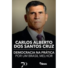 Democracia Na Prática: Por Um Brasil Melhor