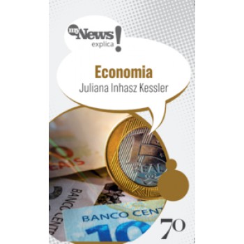 Mynews Explica - Economia