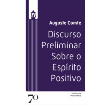 Discurso Preliminar Sobre O Espírito Positivo