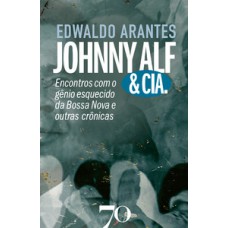 Johnny & Cia: A Bossa Nova E O Brasil