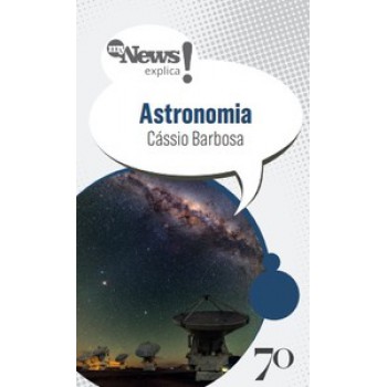 Mynews Explica - Astronomia