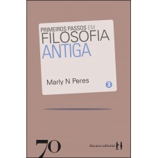 Primeiros Passos Em Ilosoia Antiga