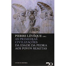As Primeiras Civilizações