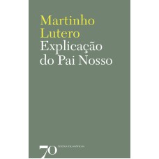 Explicação Do Pai Nosso