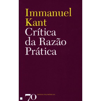 Crítica Da Razão Prática
