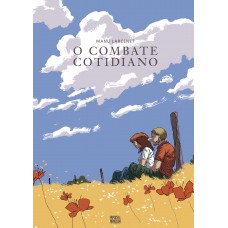 O Combate Cotidiano (graphic Novel Volume único)