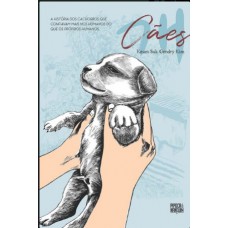 Cães (graphic Novel Volume único)