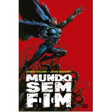 Mundo Sem Fim (graphic Novel - Volume único)