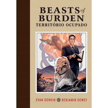 Beasts Of Burden: Território Ocupado