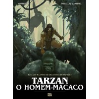 Tarzan: O Homem-macaco (graphic Novel - Volume único) Tarzan: O Homem-macaco (graphic Novel - Volume único)