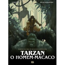 Tarzan: O Homem-macaco (graphic Novel - Volume único)