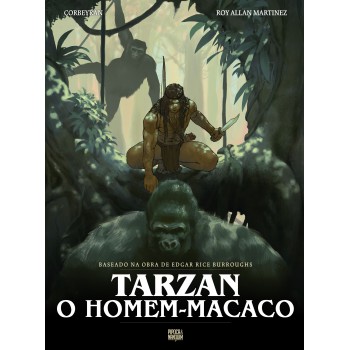 Tarzan: O Homem-macaco (graphic Novel - Volume único)