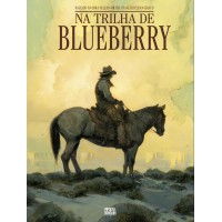 Na Trilha De Blueberry (edição Especial - Volume único) Na Trilha De Blueberry (edição Especial - Volume único)