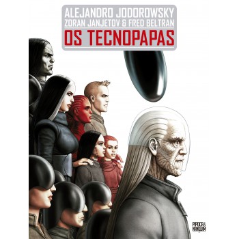 Os Tecnopapas (graphic Novel - Volume único)