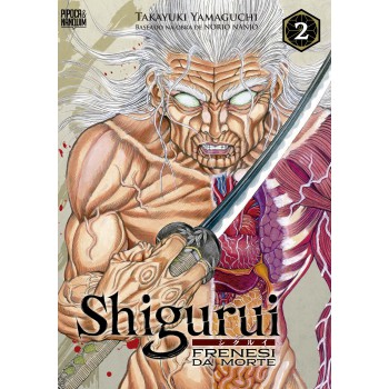 Shigurui: Renesi Da Morte (mangá - Vol. 2 De 10)