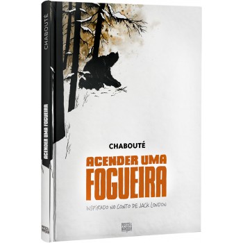 Acender Uma Ogueira (graphic Novel - Volume único)