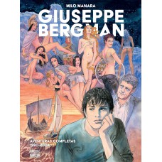 Giuseppe Bergman: Aventuras Completas 1980-2004 (volume único)