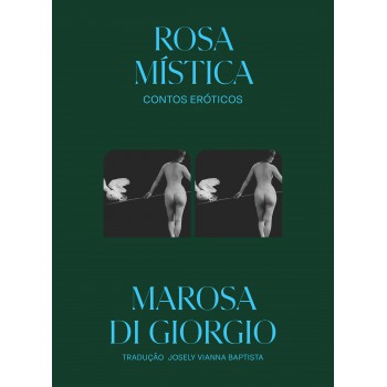 Rosa Mística: Contos Eróticos