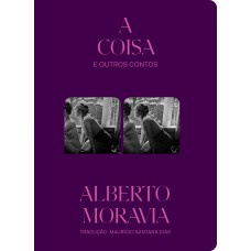 A Coisa E Outros Contos