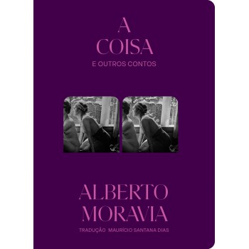 A Coisa E Outros Contos