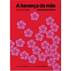 A Herança Da Mãe: Um Folhetim