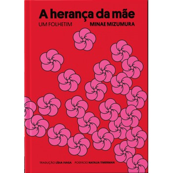 A Herança Da Mãe: Um Folhetim