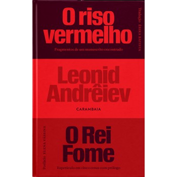 O Riso Vermelho E O Rei Fome
