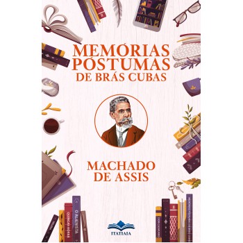 Memórias Póstumas De Brás Cubas