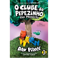 O Clube Do Pepezinho: Com Propósito