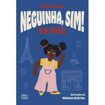Neguinha, Sim! Em Paris (coleção Canoa)