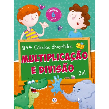 Multiplicação E Divisão