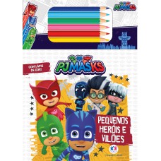 Pj Masks - Pequenos Heróis E Vilões