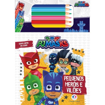 Pj Masks - Pequenos Heróis E Vilões