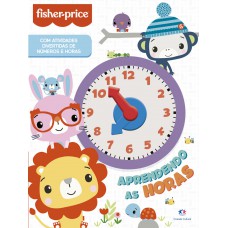 Fisher Price - Aprendendo As Horas