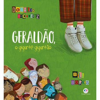 Geraldão, O Gigante Gigantão