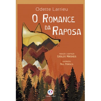 O Romance Da Raposa