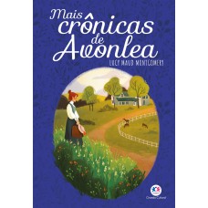 Mais Crônicas De Avonlea