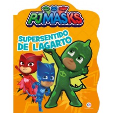 Pj Masks - Supersentido De Lagarto